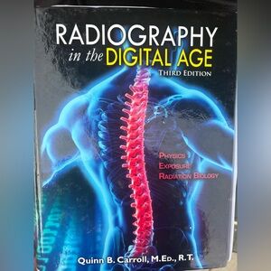 Radiography in the Digital Age - Third Edition Textbook